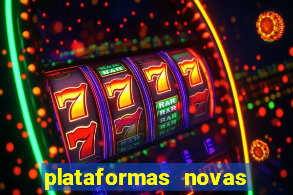 plataformas novas fortune tiger